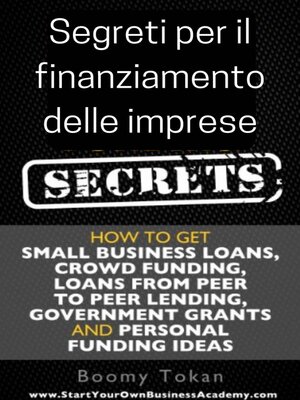 cover image of Segreti per il finanziamento delle imprese
